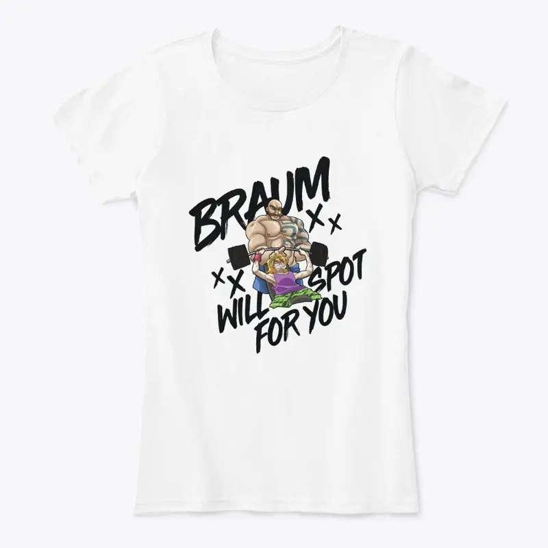 Braum Will Spot For You!