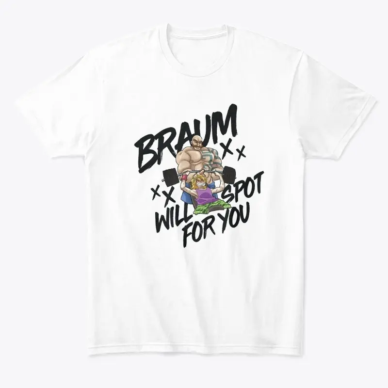 Braum Will Spot For You!