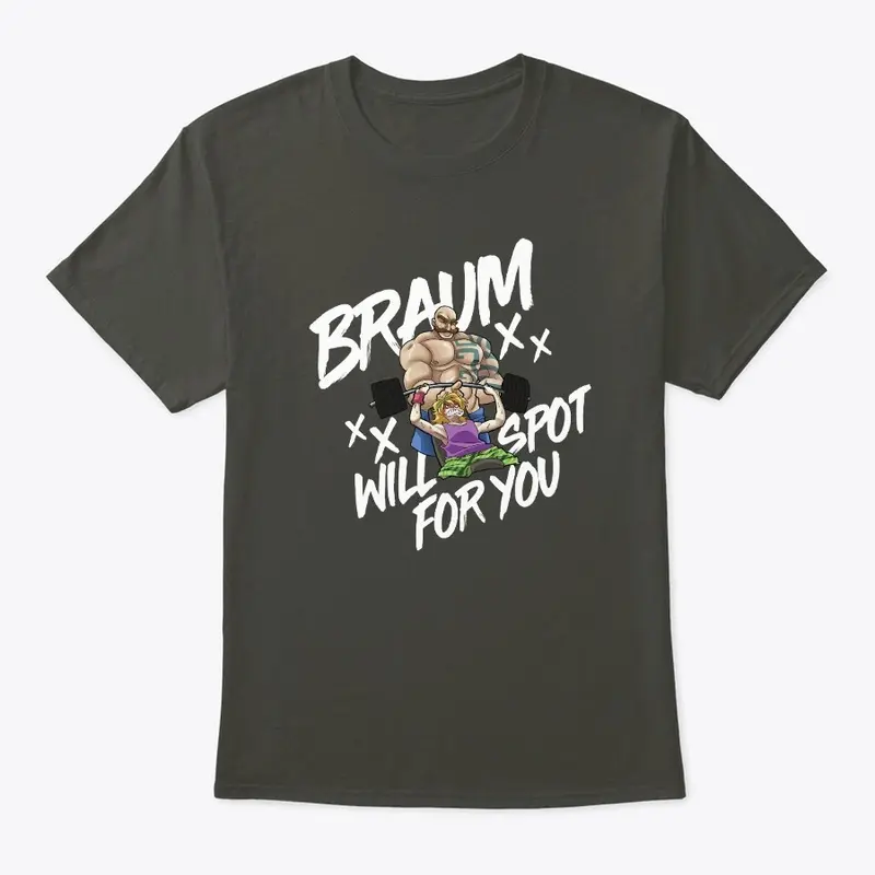 Braum Will Spot For You!