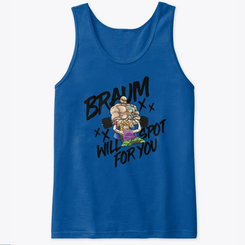 Braum Will Spot For You!