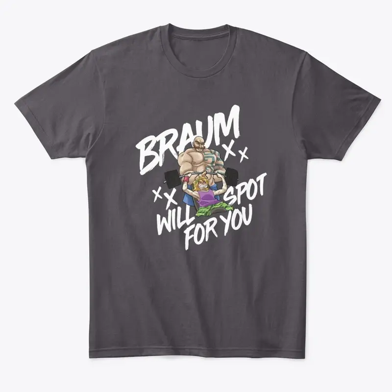 Braum Will Spot For You!