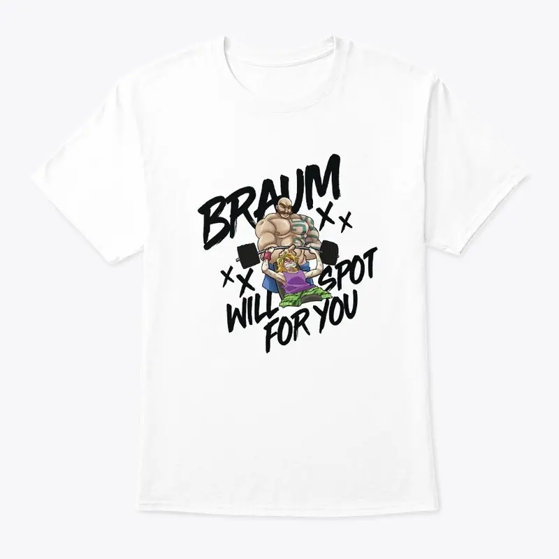 Braum Will Spot For You!