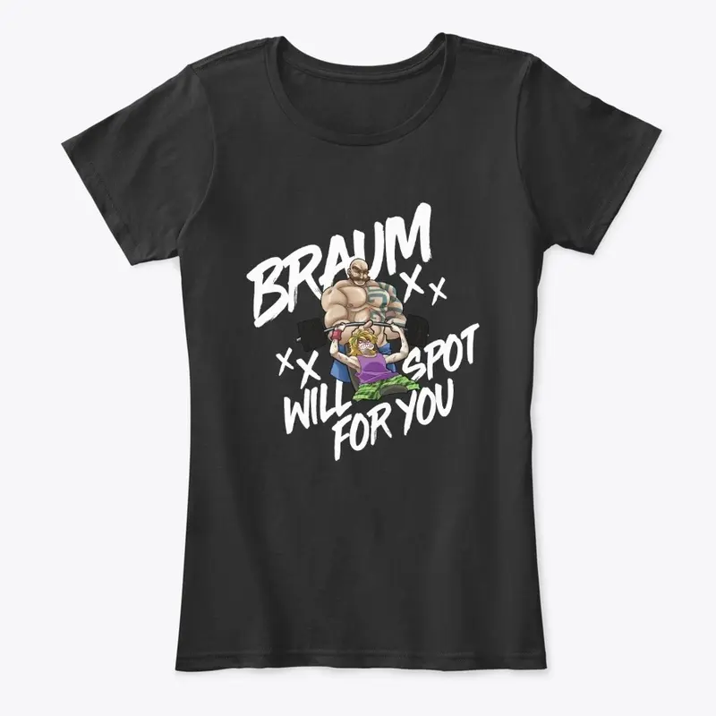 Braum Will Spot For You!